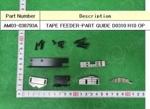 ASSYTAPE-FEEDER-PART-GUIDE-D0310-H10-OP